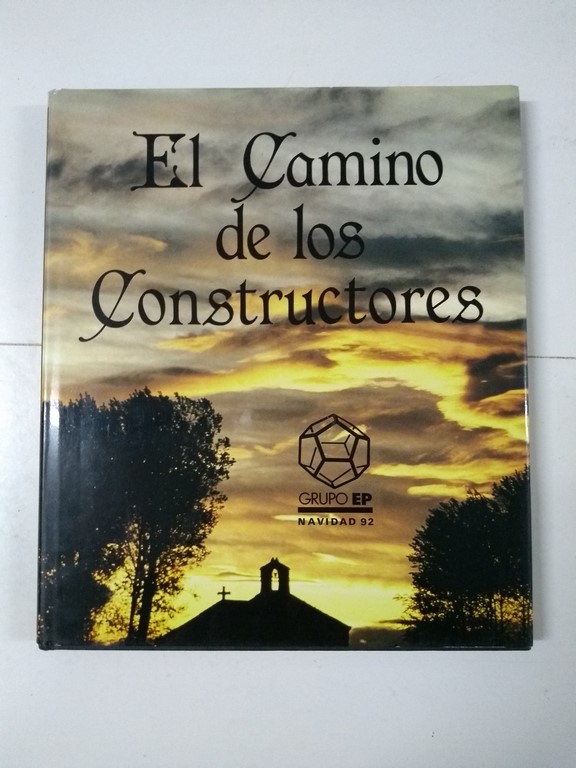 El camino de los Constructores