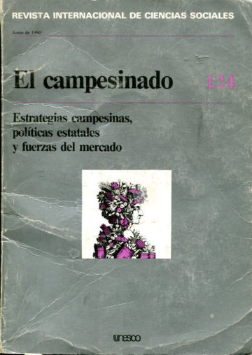 EL CAMPESINADO Nº 124. REVISTA INTERNACIONAL DE CIENCIAS SOCIALES.