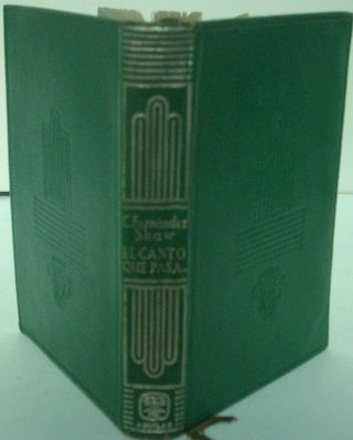 EL CANTO QUE PASA. ANTOLOGIA POETICA (1883-1912).