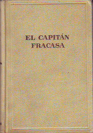 EL CAPITAN FRACASA.