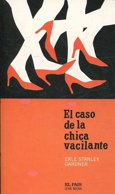 EL CASO DE LA CHICA VACILANTE.