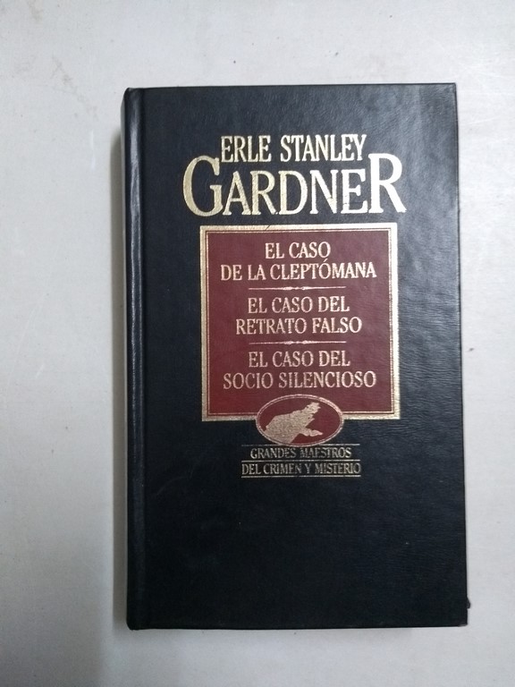 El caso de la cleptómana. El caso del retrato falso. El caso del socio silencioso,