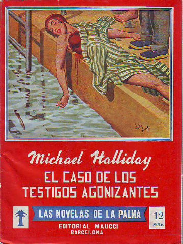 EL CASO DE LOS TESTIGOS AGONIZANTES (THE DYING WITNESSES).