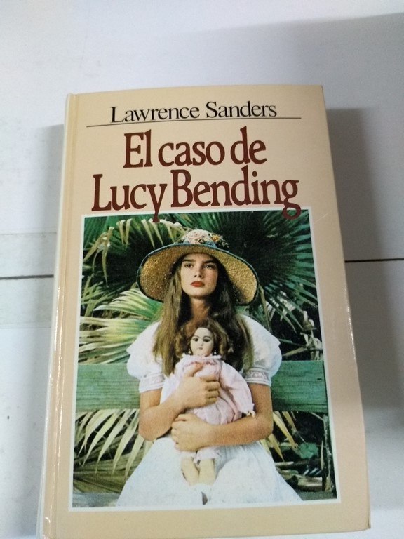 El caso de Lucy Bending