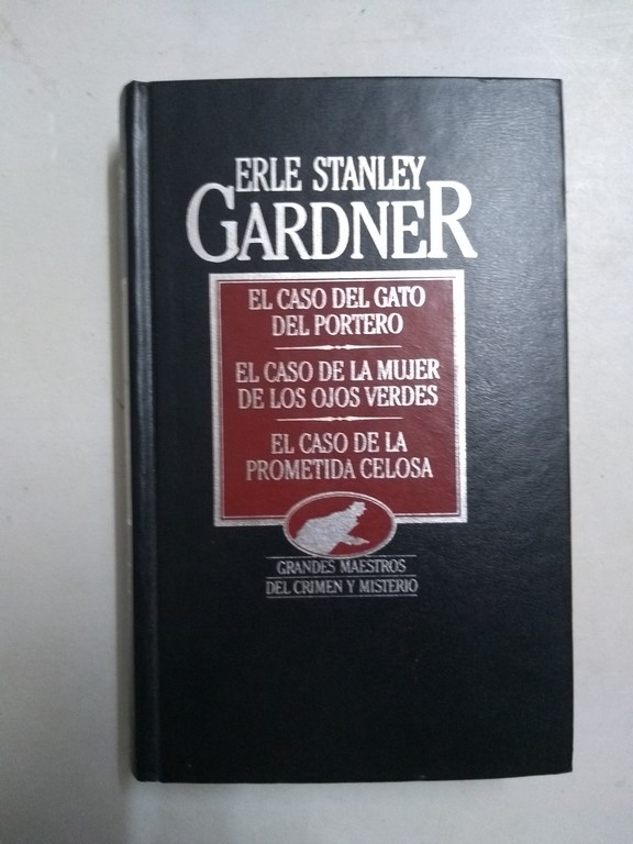 El caso del gato del portero. El caso de la mujer de los ojos verdes. El caso de la prometida celosa,