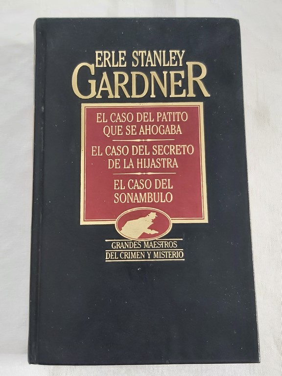 El caso del patito que se ahogaba El caso del secreto de la hijastra ; El caso del sonámbulo