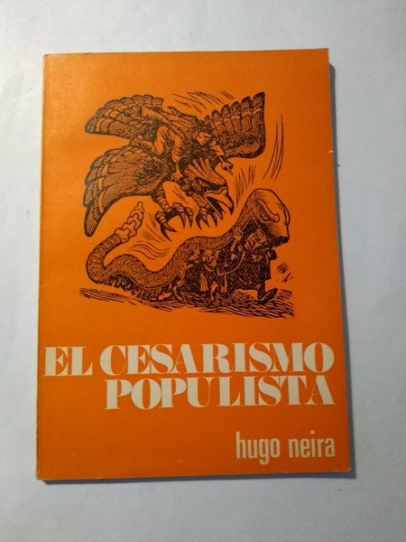 El cesarismo populista