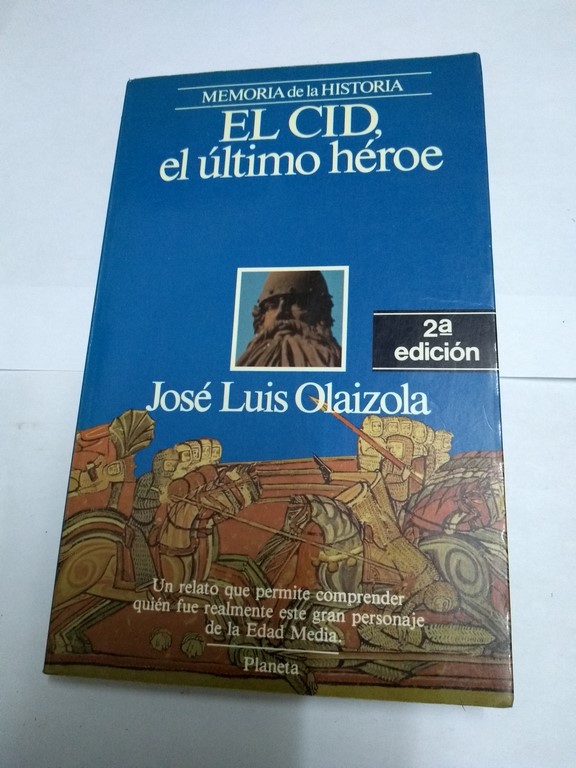 El Cid, el último héroe
