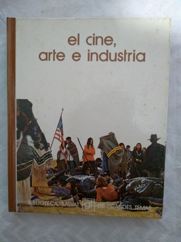 El cine, arte e industria