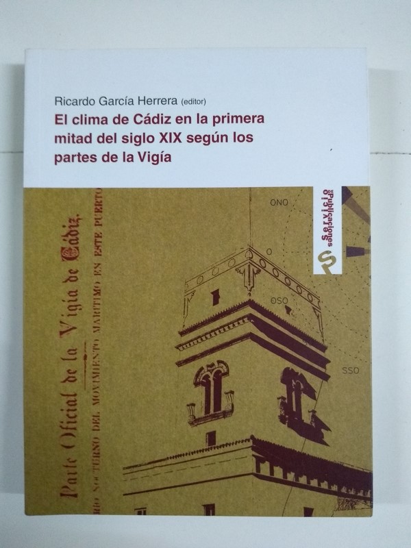 El clima de Cádiz en la primera mitad del siglo XIX según los partes de Vigía