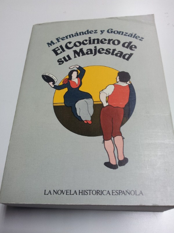 EL COCINERO DE SU MAJESTAD