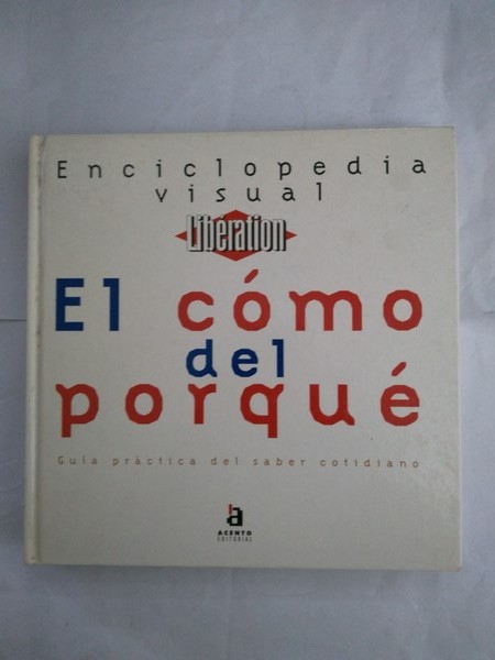 El como del porque