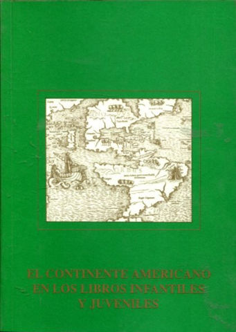 EL CONTINENTE AMERICANO EN LOS LIBROS INFANTILES Y JUVENILES.