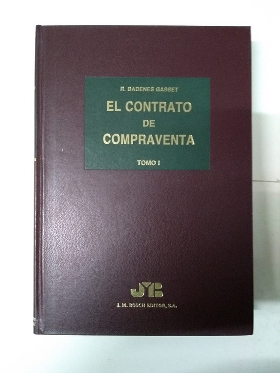El contrato de compraventa, I