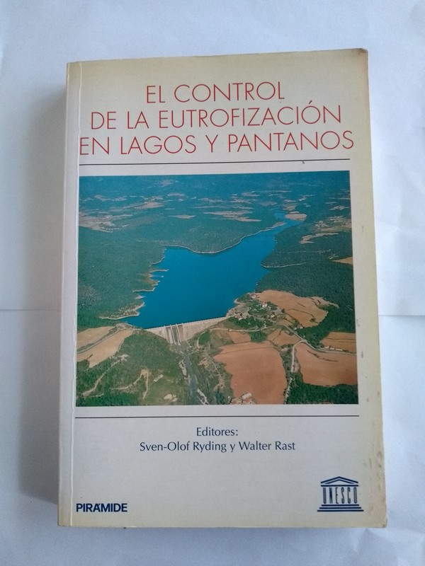 El control de la eutrofización en lagos y pantanos