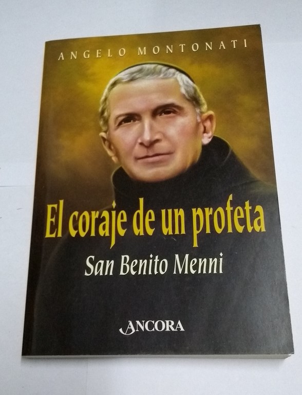 El coraje de un profeta. San Benito Menni