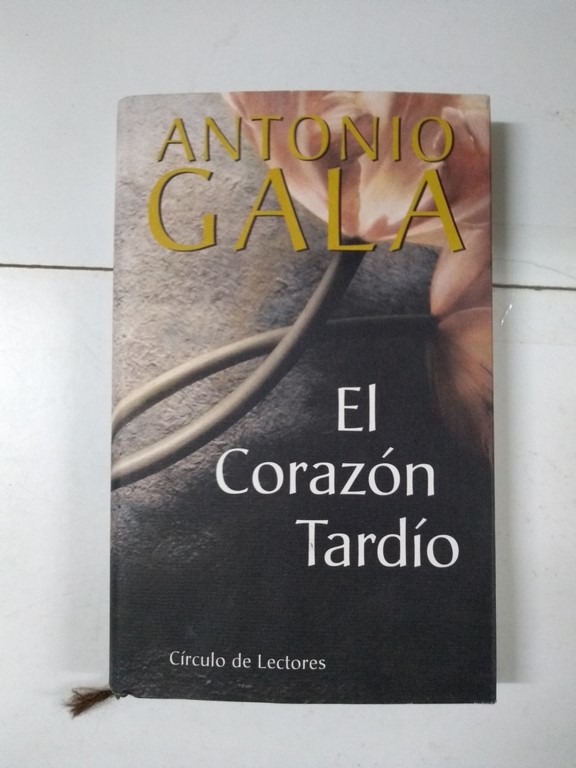 El corazón tardío