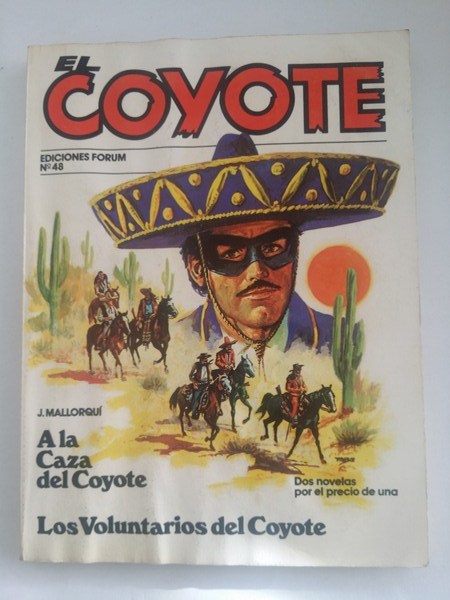 El coyote:  A la caza del coyote. Los voluntarios del coyote, Nº 48