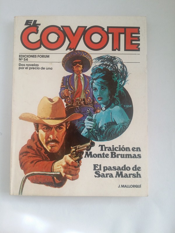 El coyote: Traicion en Monte Brumas. El pasado de Sara Marsh, Nº 54