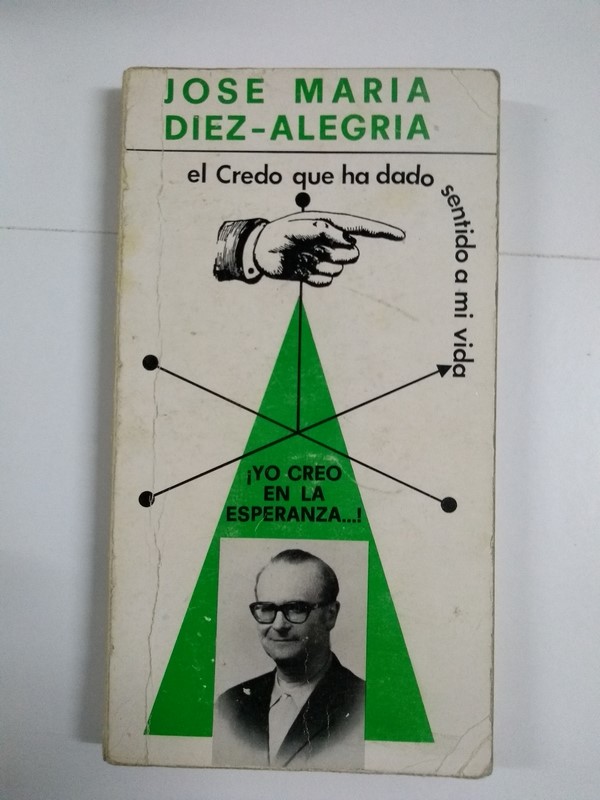 El Credo que ha dado sentido a mi vida
