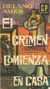 EL CRIMEN COMIENZA EN CASA.