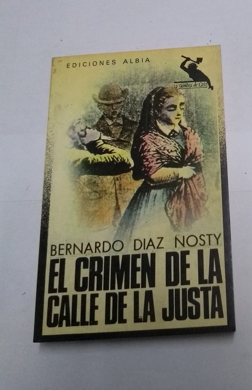 El crimen de la calle de la Justa