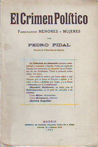EL CRIMEN POLÍTICO. FABRICANDO MENORES Y MUJERES.