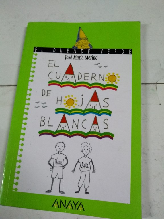 El cuaderno de hojas blancas | José María Merino | 842076969X Libros de  segunda mano baratos - Libros Ambigú - Libros usados
