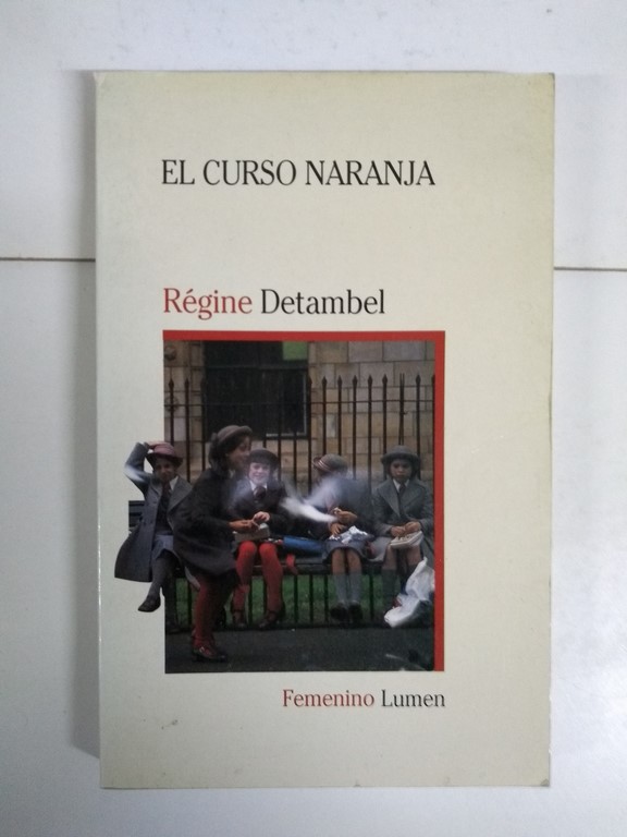 El curso naranja