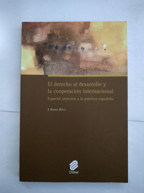 El derecho al desarrollo y la cooperacion internacional