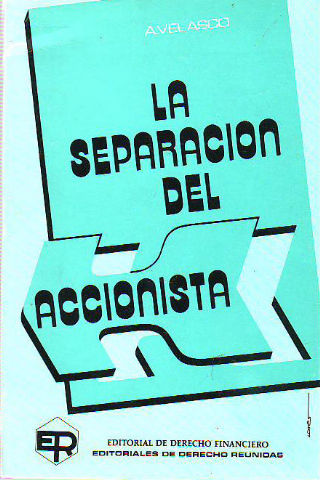 EL DERECHO DE LA SEPARACION DEL ACCIONISTA.