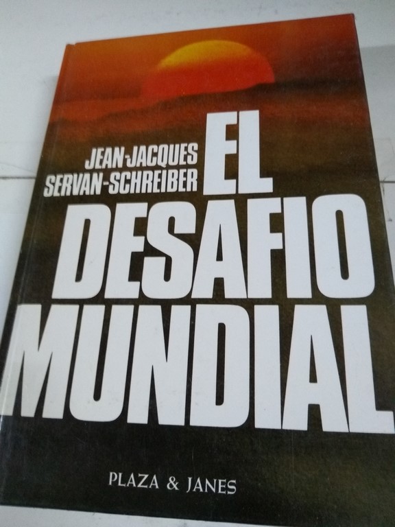 El desafío mundial
