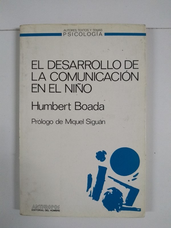 El desarrollo de la comunicación en el niño