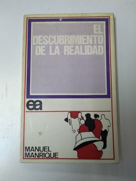 El descubrimiento de la realidad