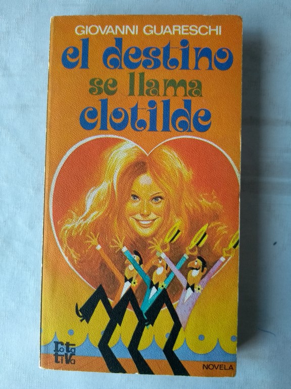 El destino se llama clotilde