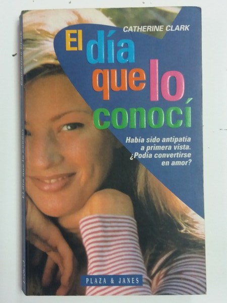 El día que lo conocí