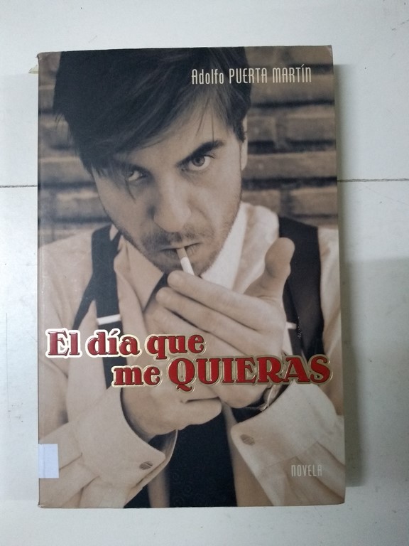 El día que me quieras