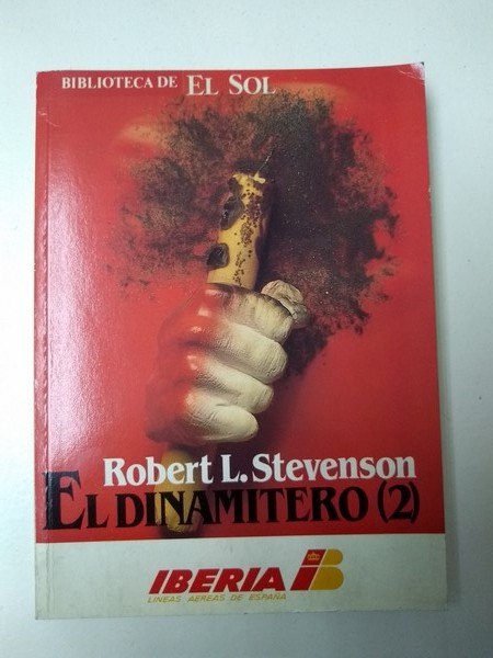 El dinamitero.  2