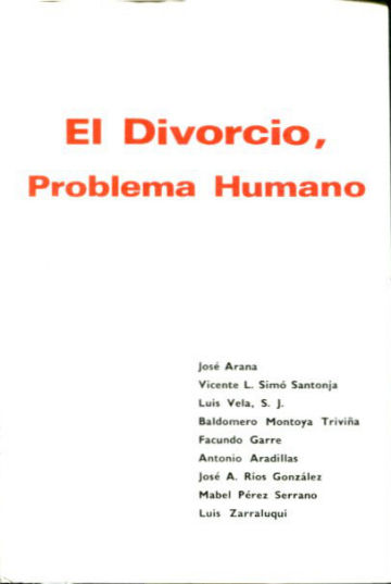 EL DIVORCIO PROBLEMA HUMANO.