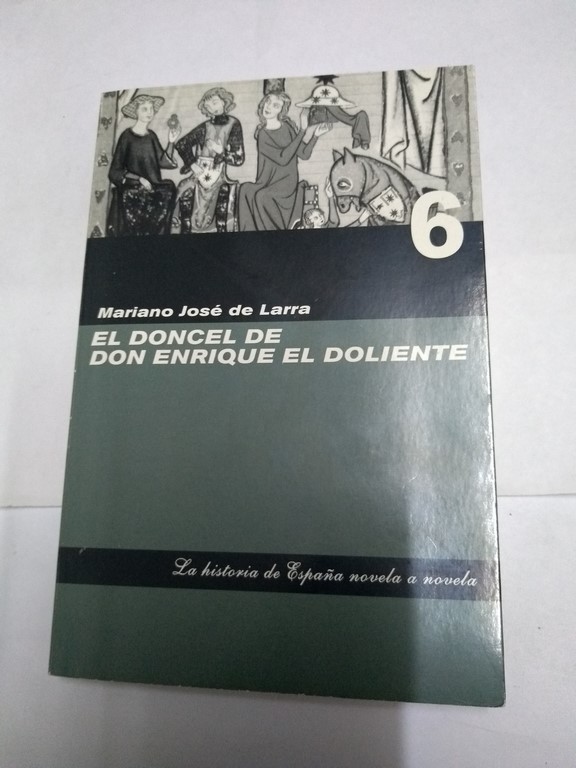 El doncel de don Enrique el Doliente,