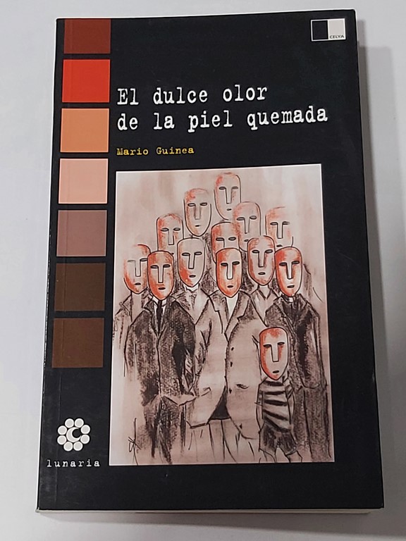 El dulce olor de la piel quemada