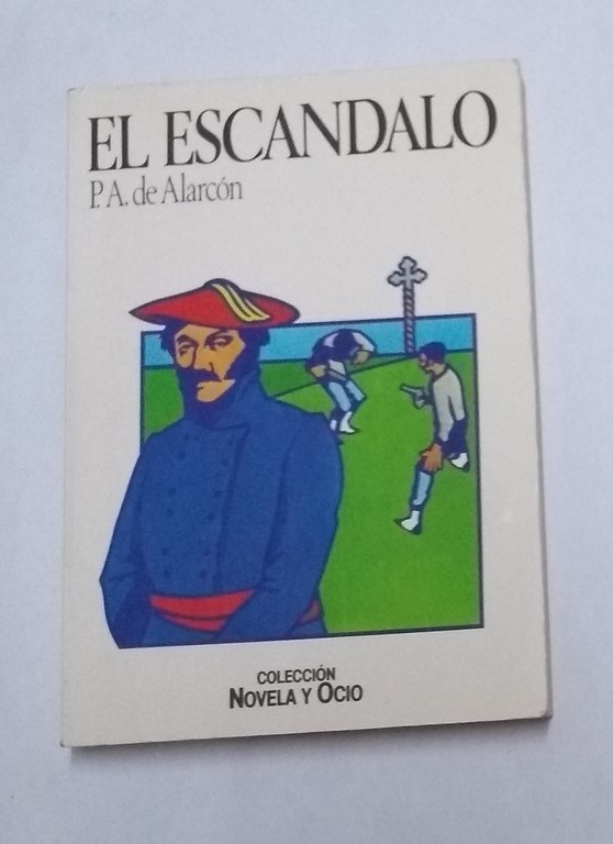El escándalo