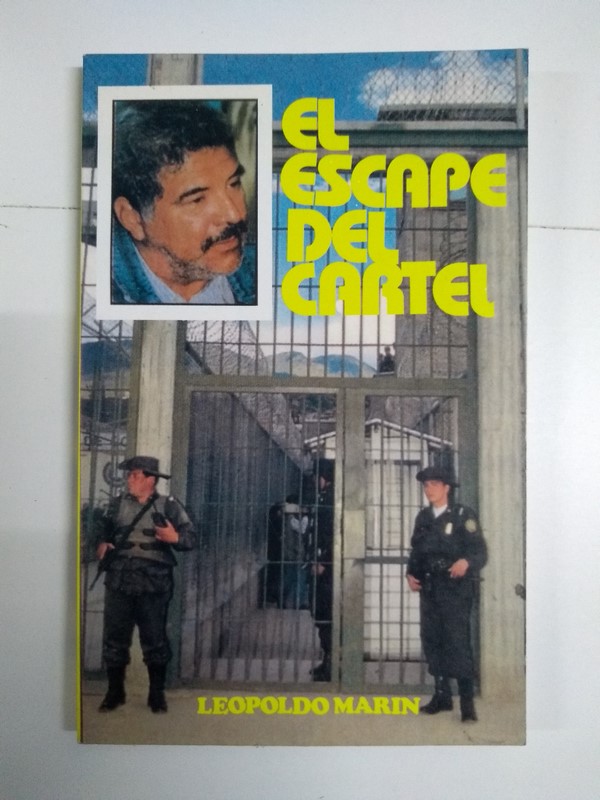 El escape del cartel