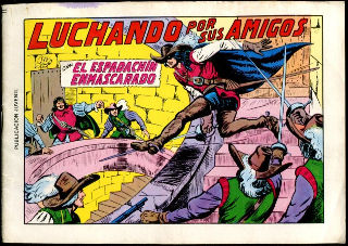 EL ESPADACHIN ENMASCARADO Nº. 14. LUCHANDO POR SUS AMIGOS. TORMENTA EN ALTA MAR. JUEGO DE MUERTE.
