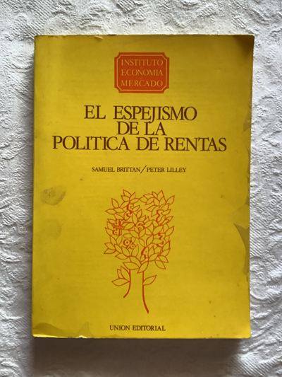 El espejismo de la política de rentas