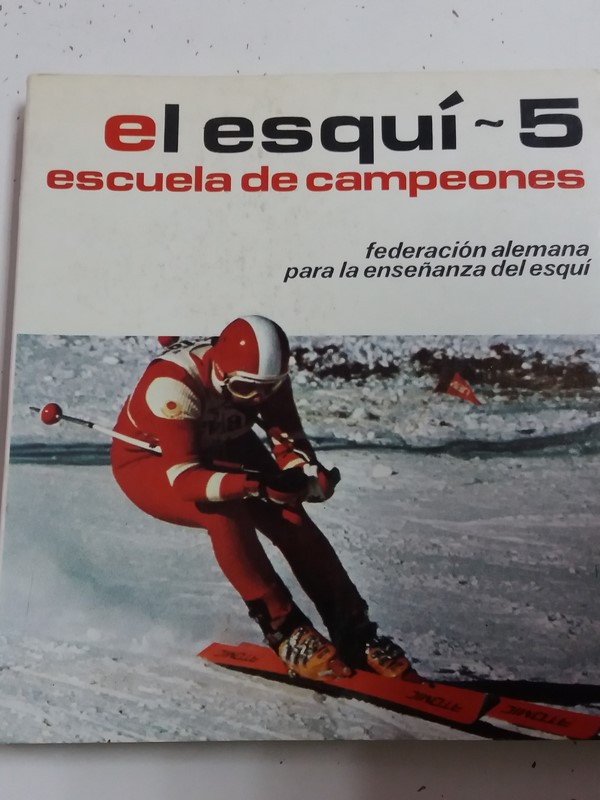 El Esquí. 5. escuela de Campeónes