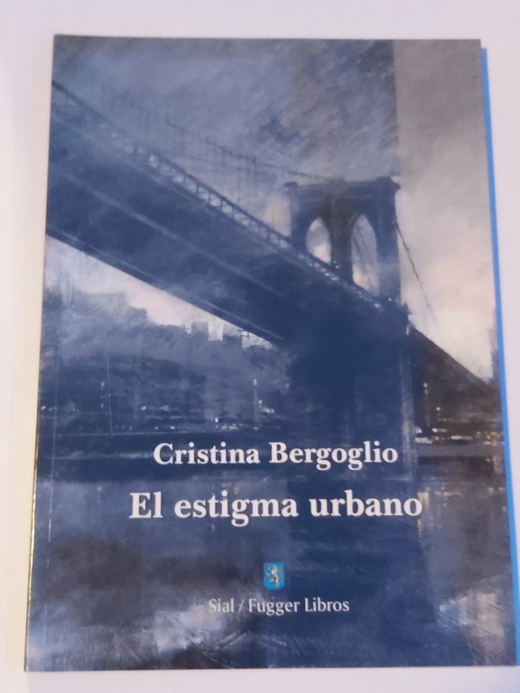 El estigma urbano
