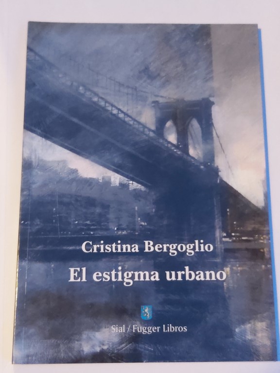 El estigma urbano
