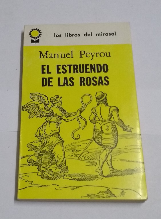 El estruendo de las rosas