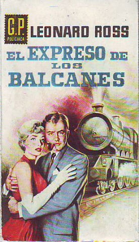 EL EXPRESO DE LOS BALCANES.